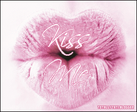 Kiss me